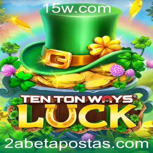 Explorando o Fascinante Mundo de TenTonWaysLuck: O Jogo de Apostas Que Transforma Chances em Fortuna
